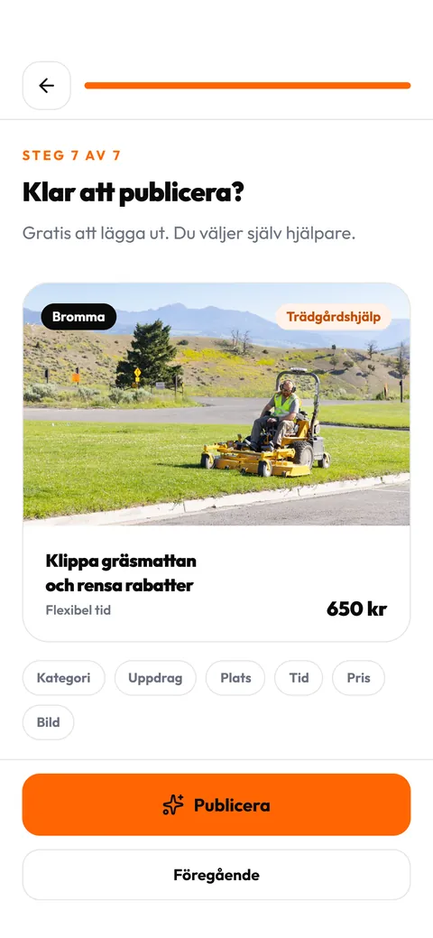 Sista steget när du lägger upp ett uppdrag i Köra-appen: förhandsvisning av ett trädgårdsuppdrag i Bromma för 650 kr och knappen Publicera.
