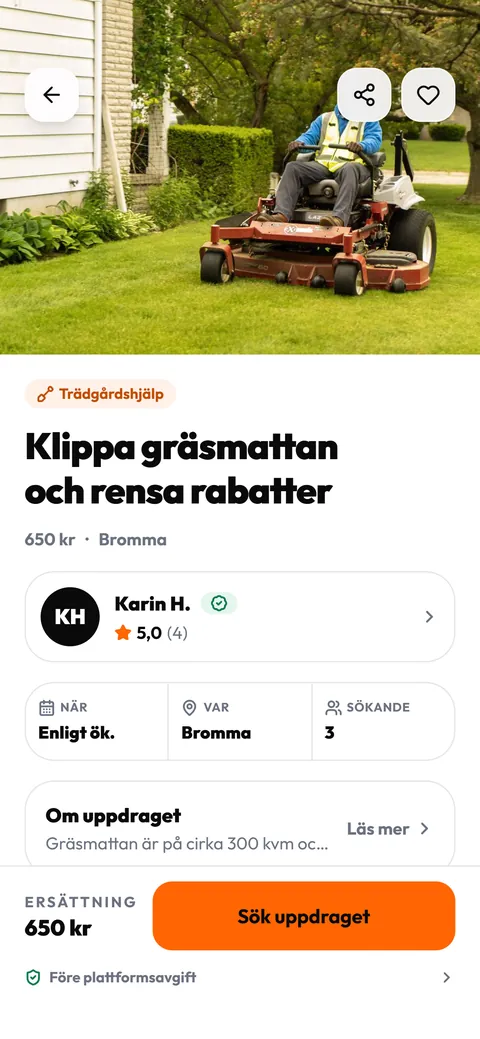 Ett uppdrag i Köra-appen: Klippa gräsmattan och rensa rabatter i Bromma för 650 kr, med uppdragsgivaren och knappen Sök uppdraget.
